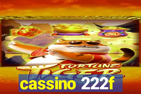 cassino 222f